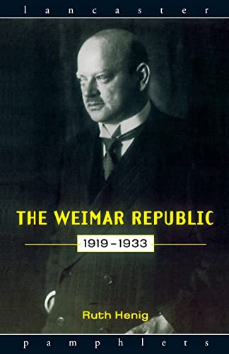 The Weimar Republic 1919-1933 (Lancaster Pamphlets) von Routledge