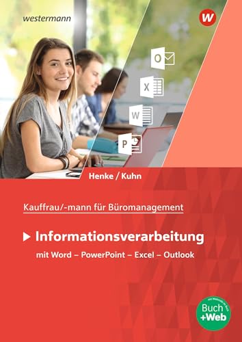 Kaufmann/Kauffrau für Büromanagement: Informationsverarbeitung Schulbuch von Westermann Schulbuchverlag