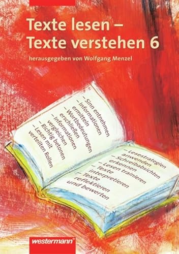 Texte lesen - Texte verstehen: Arbeitsheft 6