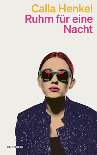 Ruhm für eine Nacht von Kein + Aber