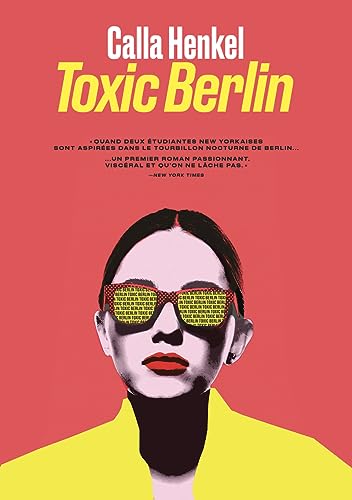Toxic Berlin von ARENES