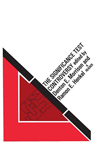 The Significance Test Controversy: A Reader von Routledge