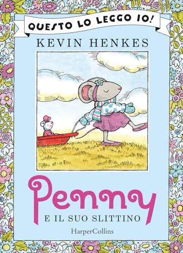 Penny e il suo slittino. Ediz. a colori (Questo lo leggo io!) von HarperCollins Italia