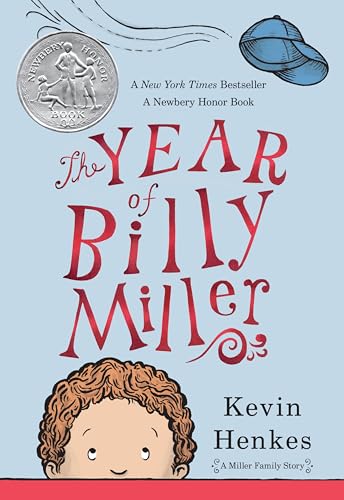 The Year of Billy Miller: A Newbery Honor Award Winner (A Miller Family Story) von Greenwillow Books