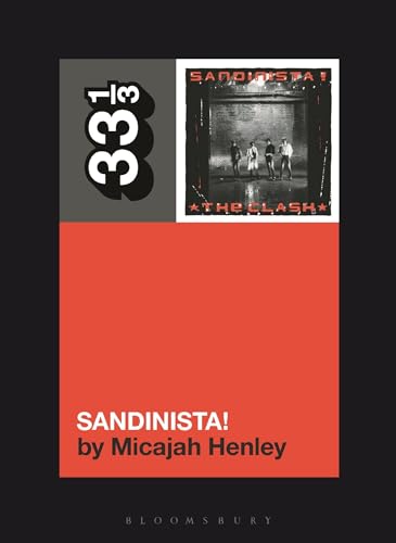 The Clash's Sandinista! (33 1/3) von Bloomsbury Academic