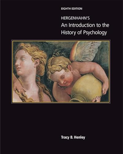 Hergenhahn's an Introduction to the History of Psychology (Mindtap Course List)