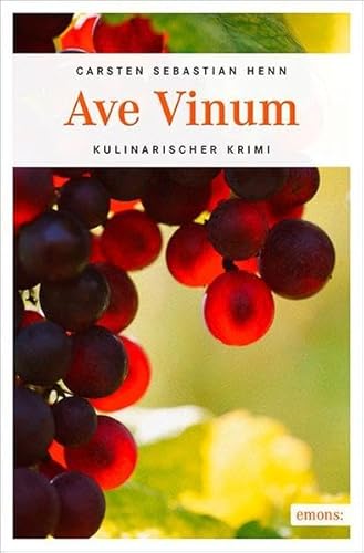 Ave Vinum: Kulinarischer Krimi