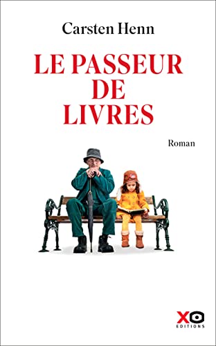 Le passeur de livres Le passeur de livres von XO