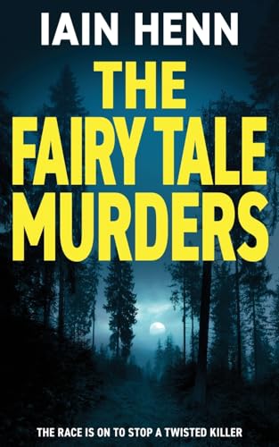 THE FAIRY TALE MURDERS: The race is on to stop a twisted killer (The Unsolvable Crimes, Band 5) von The Book Folks