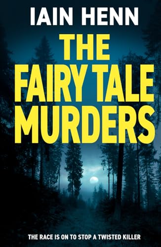 THE FAIRY TALE MURDERS: The race is on to stop a twisted killer (The Unsolvable Crimes, Band 5) von The Book Folks