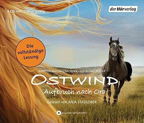 Ostwind - Aufbruch nach Ora: Die Lesung (Die Ostwind-Reihe - Die Bücher und Hörbücher zur Filmreihe, Band 3)