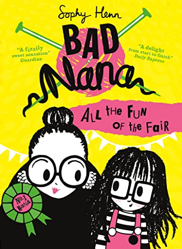 All the Fun of the Fair: A wickedly funny illustrated children’s book for ages six and up (Bad Nana) von HARPER COLLINS