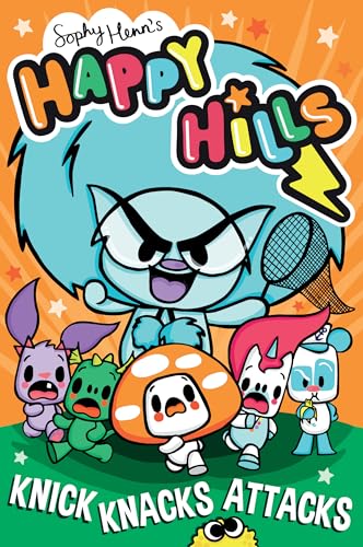 Knick-Knacks Attacks (Volume 2) (Happy Hills, Band 2) von Simon & Schuster