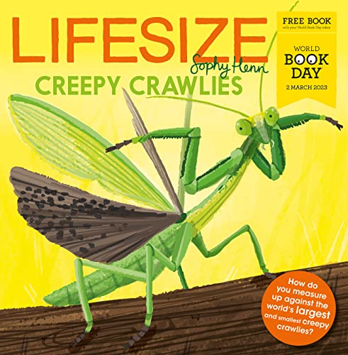 Lifesize Creepy Crawlies: A brand new illustrated children’s book exclusive for World Book Day 2023! Lifesize Creepy Crawlies: A brand new illustrated children’s book exclusive for World Book Day 2023!