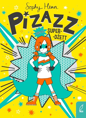 Pizzaz Tom 2 Pizazz kontra Super-Dżett Pizzaz Tom 2 Pizazz kontra Super-Dżett