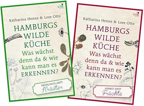 Hamburgs wilde Küche: Was wächst denn da & wie kann man es erkennen? 2 Erkennungshefte in einem Mantelumschlag, je 64 Seiten, geheftet, vierfarbig mit vielen Abbildungen