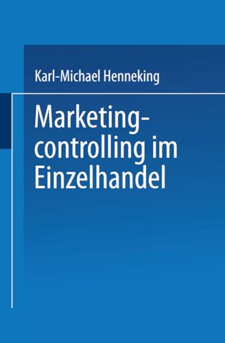 Marketingcontrolling im Einzelhandel (Gabler Edition Wissenschaft) von Deutscher Universitätsverlag