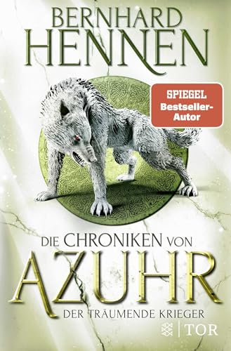 Die Chroniken von Azuhr – Der träumende Krieger: Roman von FISCHER Tor