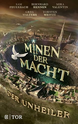 Minen der Macht: Der Unheiler | Ausgezeichnet mit dem Goldenen Stephan als Bester Roman von FISCHERVERLAGE