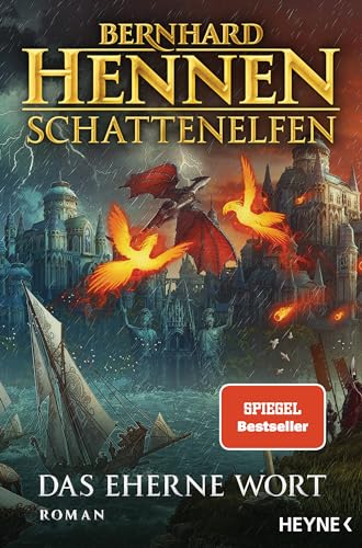 Schattenelfen - Das Eherne Wort: Roman (Die Schattenelfen-Saga, Band 3)