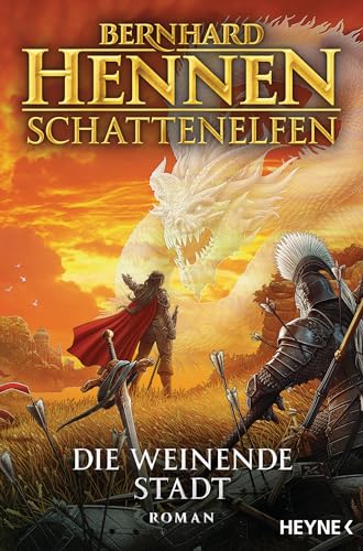 Schattenelfen - Die weinende Stadt: Roman (Die Schattenelfen-Saga, Band 5)