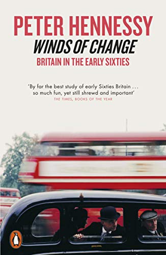 Winds of Change: Britain in the Early Sixties von Penguin