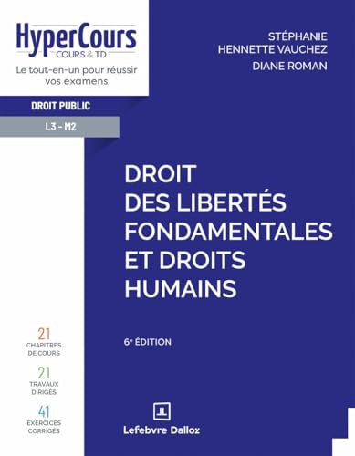 Droit des libertés fondamentales et droits humains. 6e éd. von DALLOZ