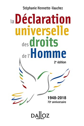 La déclaration universelle des droits de l'Homme. 2e éd. von DALLOZ