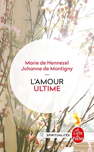 L'amour ultime: L'accompagnement des mourants