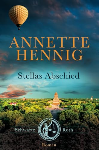 Stellas Abschied (Schwartz & Roth, Band 6) von Independently published