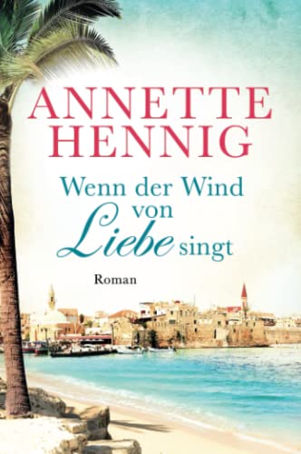 Wenn der Wind von Liebe singt