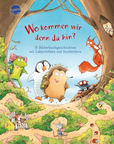 Wo kommen wir denn da hin? 3 Bilderbuchgeschichten mit Labyrinthen und Suchbildern: Bilderbuch Sammelband mit großen Labyrinth-Seiten, Such- und Zählbildern zum Mitraten ab 3 Jahren