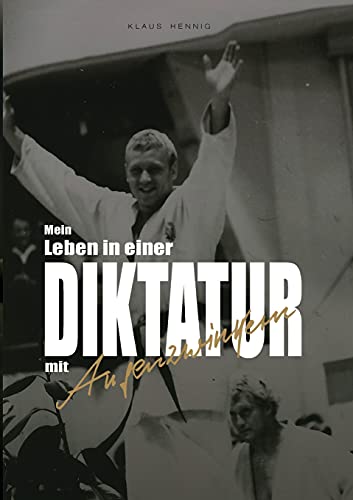 Mein Leben in einer Diktatur mit Augenzwinkern von tredition
