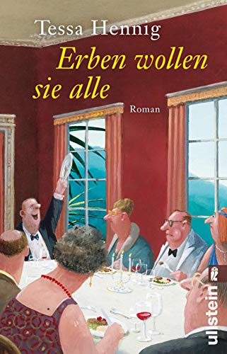 Erben wollen sie alle: Roman | Eine hinreißende Familienkomödie auf Mallorca von ULLSTEIN TASCHENBUCH