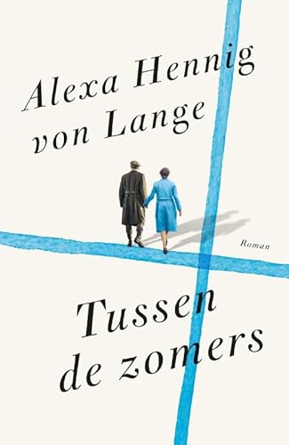 Tussen de zomers (De geruite meisjes, 2) von A.W. Bruna Uitgevers