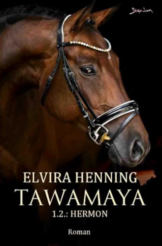 Tawamaya - 1.2.: Hermon: Ein historischer Roman