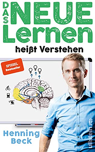 Das neue Lernen: heißt Verstehen | Lernst du noch oder verstehst du schon? Eine Anleitung für ein modernes Denken in digitalen Zeiten Das neue Lernen: heißt Verstehen | Lernst du noch oder verstehst du schon? Eine Anleitung für ein modernes Denken in digitalen Zeiten