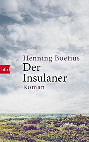 Der Insulaner: Roman von Btb