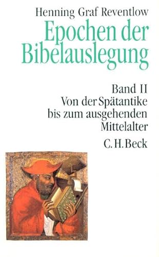 Epochen der Bibelauslegung Bd. II: Von der Spätantike bis zum Ausgang des Mittelalters