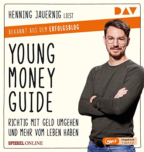 Young Money Guide: Richtig mit Geld umgehen und mehr vom Leben haben: Ungekürzte Autorenlesung (1 mp3-CD)