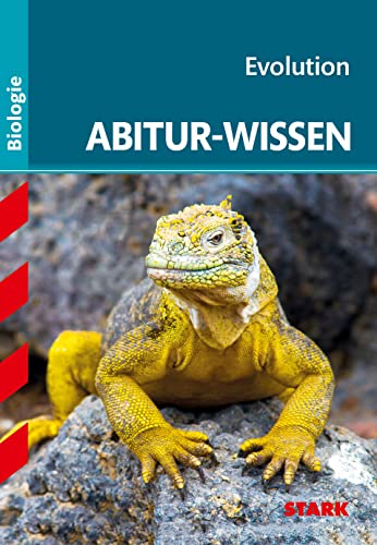 STARK Abitur-Wissen - Biologie - Evolution (Abitur- und Prüfungswissen) von Stark Verlag GmbH