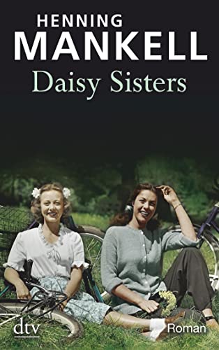 Daisy Sisters: Roman von dtv Verlagsgesellschaft