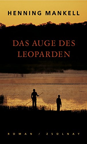 Das Auge des Leoparden: Roman von Zsolnay-Verlag