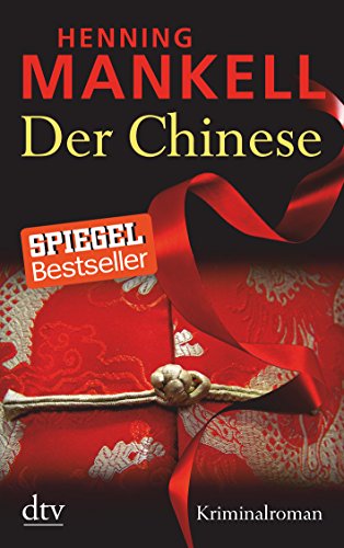 Der Chinese: Kriminalroman Der Chinese: Kriminalroman von dtv Verlagsgesellschaft