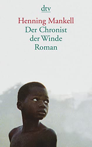 Der Chronist der Winde: Roman von dtv Verlagsgesellschaft