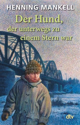 Der Hund, der unterwegs zu einem Stern war: Ausgezeichnet mit dem Deutschen Jugendliteraturpreis 1993 und mit dem Nils-Holgersson-Preis