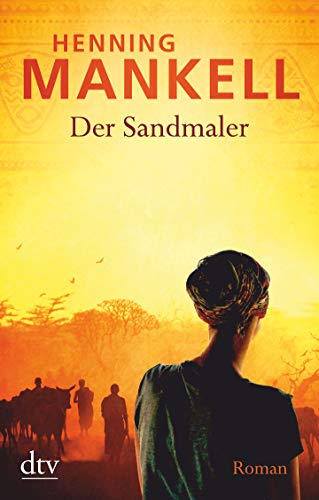 Der Sandmaler: Roman