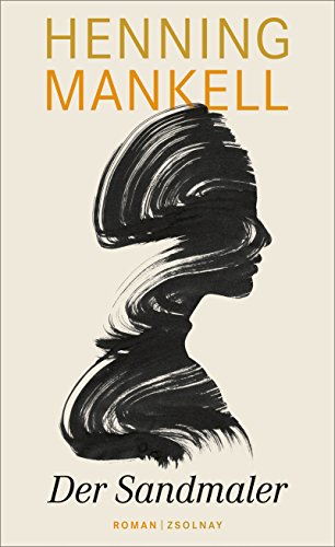 Der Sandmaler: Roman von Zsolnay-Verlag