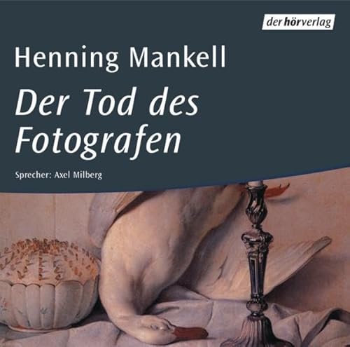 Der Tod des Fotografen (Der Kurt Wallander-Kosmos: Die Kurzgeschichten, Band 4)