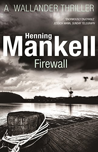 Firewall: Kurt Wallander (Kurt Wallander, 8)